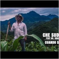 Embedded thumbnail for Che Sudaka feat. Dr Krapula - &amp;quot;Cuando Sera&amp;quot; - Videoclip Oficial