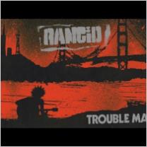 Embedded thumbnail for Rancid - Trouble Maker (2017)
