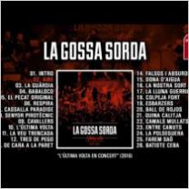 Embedded thumbnail for LA GOSSA SORDA &amp;quot;L&amp;#039;Última Volta En Concert&amp;quot; (Álbum completo)